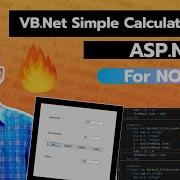 How To Build A Simple Calculator App With VB Net Tutorial ASP NET Windows Forms VB