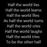Rush Half The World Lyrics