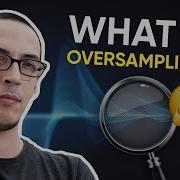 Oversampling Explained Essential Mixing Techniques For Better Sound Quality