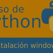 Cómo Instalar Python 3 En Windows 10 Curso Python Desde Cero Gratis