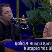Baha Hüsnü Şenlendirici Kutupta Yaz Gibi