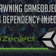 Dependency Injection For Spawning Game Objects After Scene Load Unity 2018 Tutorial