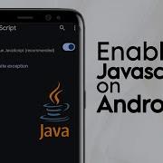 How To Enable JavaScript On Google Chrome Android