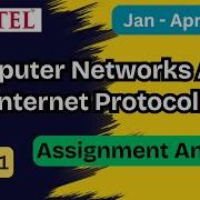 NPTEL Компьютерные сети и интернет протокол Ответы и пояснения к заданию 1 недели Январь апрел