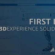 3DEXPERIENCE SOLIDWORKS First Look