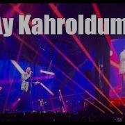 Ay Kahroldum Tarkan Münih Konseri 2025 4K Olympiahalle De Muhteşem Performans