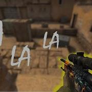 Lalala CSGO Fragmovie