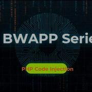 Учебное пособие по BWAPP для начинающих 2026 PHP Code Injection