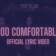 Ann Marie Too Comfortable Official Lyric Video