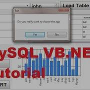 MySQL VB NET Tutorial 17 Message Box Asking If The User Wants To Exit