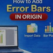 How To Add Error Bars In Origin Import Data Bar Plot Export Graph Step By Step