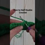 How To Half Double Crochet For Beginners Shorts