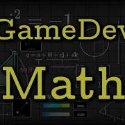 What Kind Of Math Should Game Developers Know