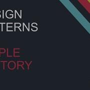 DESIGN PATTERNS SIMPLE FACTORY