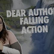 Dear Authors Falling Action