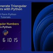 Python Triangular Numbers Tutorial Generate First 15 Triangular Numbers For Beginners