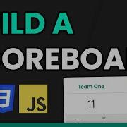 Build A Scoreboard With HTML CSS JavaScript Beginner S Project With CSS Grid And JS Classes