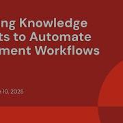 Building Knowledge Agents To Automate Document Workflows