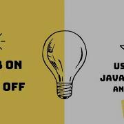 Bulb On Off Using Javascript And CSS Dom Manipulation