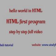 HTML FIRST PROGRAM HELLO WORLD