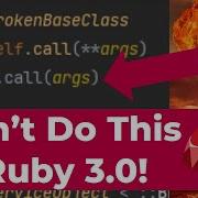 Ruby 3 0 S New Keyword Arguments Will Break Your Ruby 2 7 Code