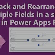 Stack And Rearrange Multiple Fields In A Single Row In Power Apps Form