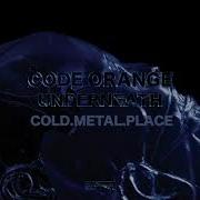 Code Orange Cold Metal Place Official Audio