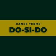 Do Si Do