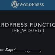 Функция Wordpress как отобразить виджет в вашей теме функция виджета