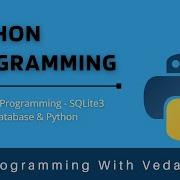 Python Programming SQLite3 In Python SQLite3 Database Management With Python Tutorial 30