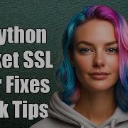 Fixing Python Socket SSL Error EOF Occurred In Violation Of Protocol
