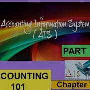 ACCOUNTING 101 CHAP 7 Accounting Information System AIS Part 1