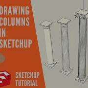 Drawing Columns In Sketchup Tutorial Beginner