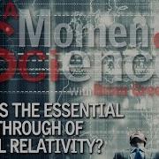 What Is The Essential Breakthrough Of Special Relativity