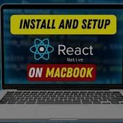How To Install And Set Up React Native On Mac 2024 MacOS Environment Setup