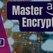 AWS Encryption Made Simple Best Practices For Maximum Security