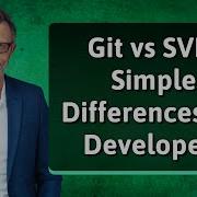 Git Vs SVN Simple Differences For Developers