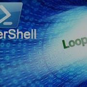 PowerShell Loops Tutorial