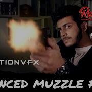 Advanced Muzzle Flash Effect Tutorial Red S Fx