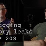 Debugging Memory Leaks HTTP 203