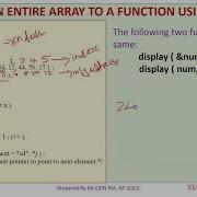 MODULE 5 TOPIC 8 PASSING AN ENTIRE ARRAY TO A FUNCTION USING POINTER