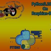Python 3 10 Install Python 3 10 On Raspberrypi4 Python On Raspberry Pi 4