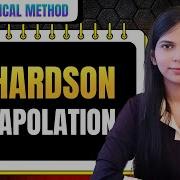 Richardson Extrapolation Method In Numerical Methods Richardson Extrapolation Derivation