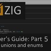 Beginner S Guide To Zig Part 5 Structs Unions And Enums