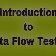 INTRODUCTION TO DATA FLOW TESTING STM