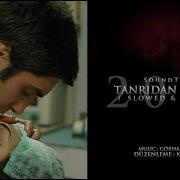 Kurtlar Vadisi Tanrıdan Diledim 2005 Slowed Reverb HD