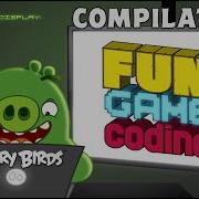 Angry Birds Fun Game Coding Compilation 1