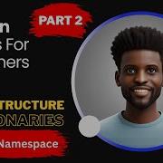 16 Python Basics Data Structure Dictionaries Part2 SimpleNamespace