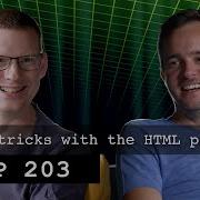 Magic Tricks With The HTML Parser HTTP 203