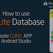 SQLite CRUD Masterclass Building Your First SQLite Database In Android Studio 2025